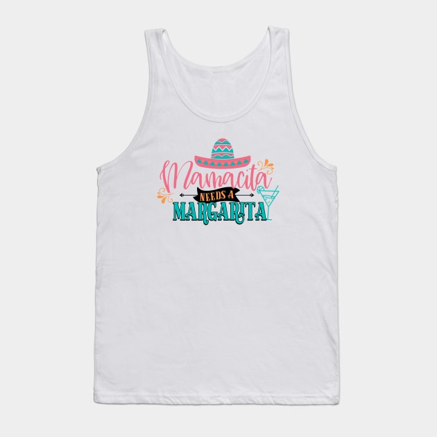 Mamacita Needs A Margarita Tank Top by My Tribe Apparel